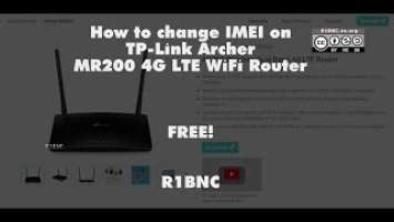 How to change IMEI on TP Link Archer MR200 4G LTE for FREE