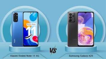 Xiaomi Redmi Note 11 4G Vs Samsung Galaxy A23 - Full Comparison [Full Specifications]