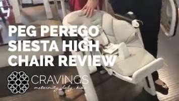 Peg Perego Siesta High Chair by CRAVINGS