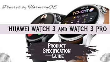 HUAWEI Watch 3 and Watch 3 PRO Specification REVIEW | First HarmonyOS Smartwatch | Price in India