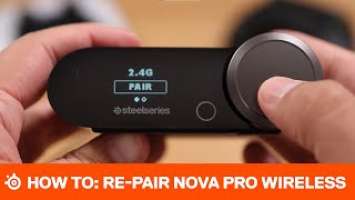 How-To: Re-Pair the SteelSeries Arctis Nova Pro Wireless