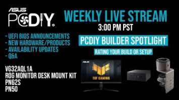 PCDIY Show #33 - TUF GAMING VG32AQL1A monitor, ROG Desk Mount Kit, AMD & Intel Mini PCs & more!