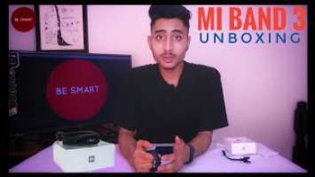 Xiaomi Mi Band 3 Unboxing And Review| 4K By Be Smart