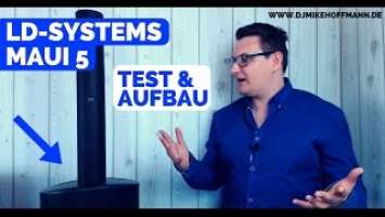 Meine LD Systems MAUI 5 | Erfahrungswerte, Test & Aufbau  VIDEO-LOG | DJ Lautsprecher