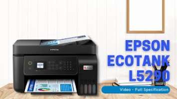 Video Epson EcoTank L5290 Printer Specification | Spesifikasi Epson L5290