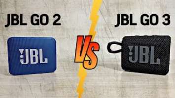 Что выбрать? JBL GO 2 или JBL GO 3/What to choose? JBL GO 2 or JBL GO 3