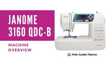 Janome 3160QDC-B Features and Feet Overview - Best Sewing Machine 2020