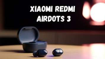 Обзор Redmi Airdots 3. Сравнение с Airdots 2 и  Haylou GT5