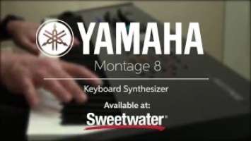 Yamaha Montage 8 Keyboard Synthesizer Demo by Sweetwater