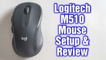 Logitech M510 Comfort Plus Mouse Setup & Review