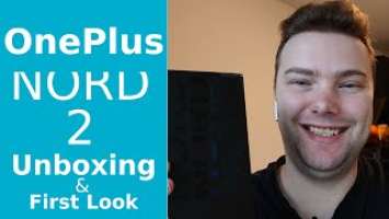 One Plus Nord 2 - Unboxing & First Look