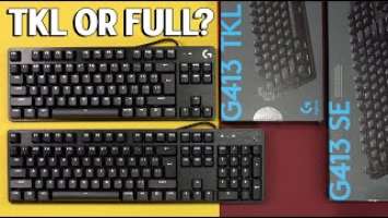 NEW Logitech G413 SE & G413 TKL SE - Comparison and Review