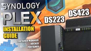 How to Install Plex on a Synology DS223 and DS423, with Container Manager, Docker and/or Portainer