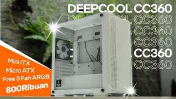 DEEPCOOL CC360 ARGB || Free 3 Fan ARGB, PREMIUM CASE CUMA 800RB-an