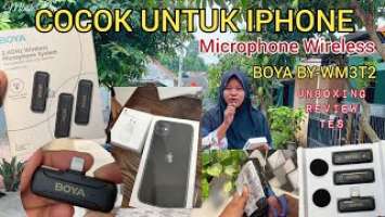 UNBOXING MIC WIRELESS BUAT HP IPHONE || REVIEW MICROPHONE BOYA BY-WM3T2-D2 & TES MIC + KAMERA IPHONE