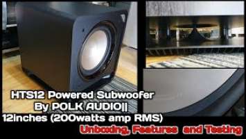 POLK HTS12 Powered Subwoofer || 12inches (200watts amp RMS)|| Unboxing, Features and Testing