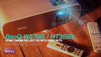 BenQ W2700i / HT3550i is the New Intelligent Projector with Android TV