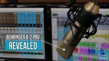 Behringer B-2 Pro Condenser Mic | REVEALED ️