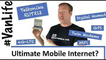 Teltonika RUTX12 Dual modem router -2021 - Ultimate Mobile Internet - Campervan Motorhome RV Caravan