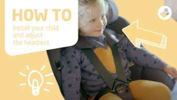 How to install your child in the Maxi-Cosi Mica and adjust the headrest