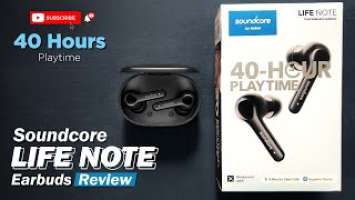 Soundcore Life Note Earbuds By Anker - Unboxing & Review - High-Quality Earbuds - 40 hours Playtime