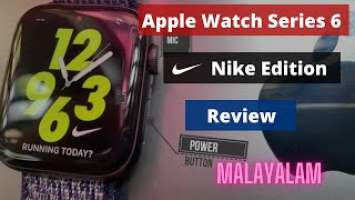 Apple Watch SERIES 6 NIKE EDITION 44 mm Space Grey - REVIEW Malayalam