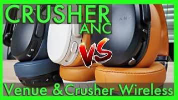 Skullcandy Crusher ANC vs Crusher Wireless vs Venue