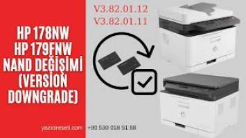 HP Color Laser MFP 179FNW Yeni Versiyon Yazıcı Resetleme Çipsiz Çalıştırma  V3.82.01.11  V3.82.01.12