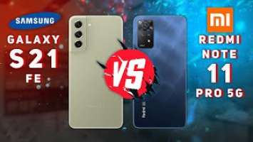 Samsung Galaxy S21 FE 5G vs Xiaomi Redmi Note 11 Pro 5G Global