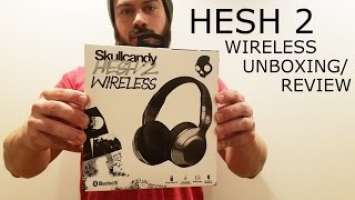 Skullcandy Hesh 2 Wireless Headphones (Unboxing/Review)