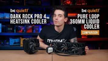 be quiet! Pure Loop 360mm Liquid Cooler & Dark Rock Pro 4 Heatsink Cooler Comparison