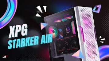 XPG STARKER AIR CABNET WITH VERTICAL GPU MOUNT/ UNBOXING AND REVIEW