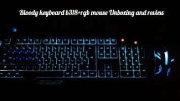 A4 tech Bloody Gaming keyboard B318 + Revival GM02 RGB mouse | Unboxing+Review | Amazing videos