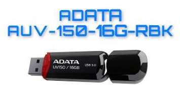 rd #294 16GB ADATA UV150 USB 3.0 Short Review AUV150-16G-RBK