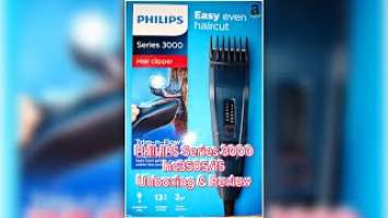 PHILIPS Series 3000. HC 3505/15 Unboxing & Review.