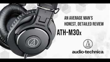 BEST BUDGET STUDIO HEADPHONES IN 2020? Under $70! Audio-Technica ATH-M30x Honest, Detailed Review