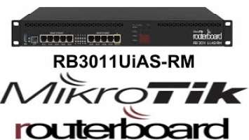 Mikrotik RB3011UiAS-RM [Unboxing]