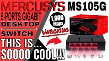 This is so Gamery! - MERCUSYS MS105G 5-Port Desktop Switch Unboxing