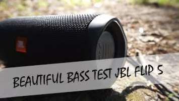 BEAUTIFUL BASS TEST JBL FLIP 5