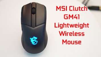 បទបង្ហាញ MSI Clutch GM41 Lightweight Wireless ( ស្រាលនិងអត់ប្រើខ្សែរ ) Short Overview !!