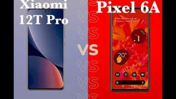 XIAOMI 12T PRO vs  GOOGLE PIXEL 6a СРАВНЕНИЕ ПО ВИДЕОСЪЁМКЕ! КТО СНИМАЕТ ЛУЧШЕ?