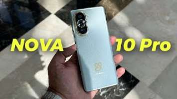 HUAWEI Nova 10 Pro Review