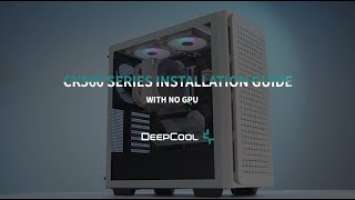 [Installation Guide] PC building guide with DeepCool latest CK560 ATX case