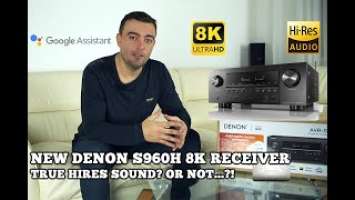 8K Denon S960H receiver 7.2, Good for Hires music in 2021? Top Model in S Series. Google Assistant