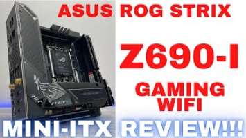 ASUS ROG STRIX Z690-I Gaming WiFi REVIEW: MINI-ITX Alder Lake Perfection?