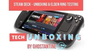 Steam Deck Unboxing and Elden Ring Test Run - Το Πρώτο Steam Deck επι Ελληνικού Εδάφους; #SteamDeck