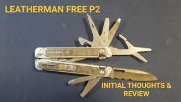 REVIEW: leatherman, free p2