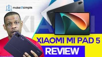 Xiaomi Mi Pad 5 full review | Trinidad Tech Review | Good Vibes vs Sour Vibes