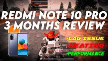 REDMI NOTE 10 PRO 3 MONTHS BGMI REVIEW | DON'T BUY?|NOTE10PRO BGMI/PUBG TEST|NOTE10PRO GAMING REVIEW