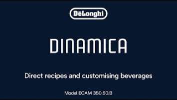 Dinamica ECAM 350.50.B |  How to make drinks and use LatteCrema System